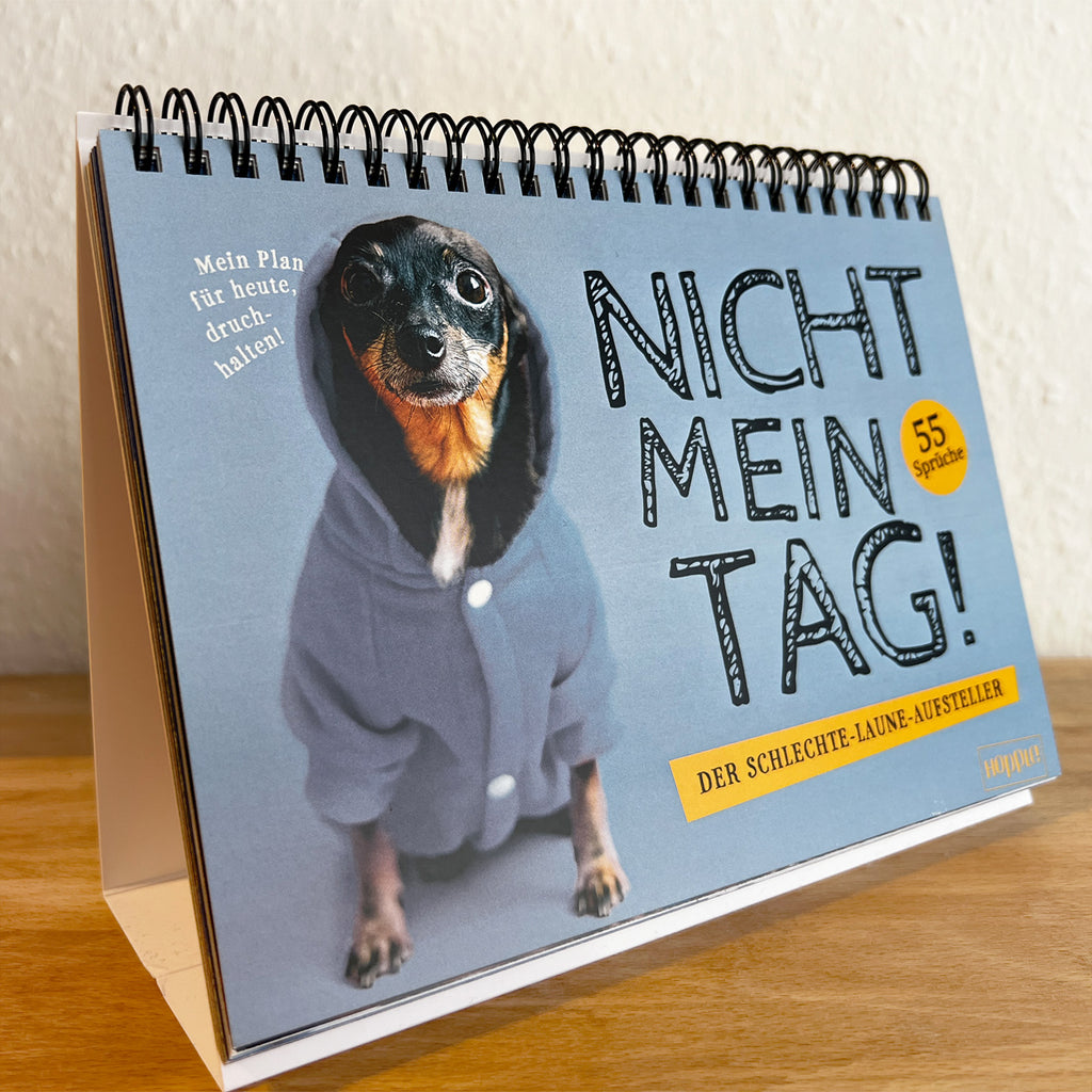 Tischaufsteller "Nicht mein Tag"