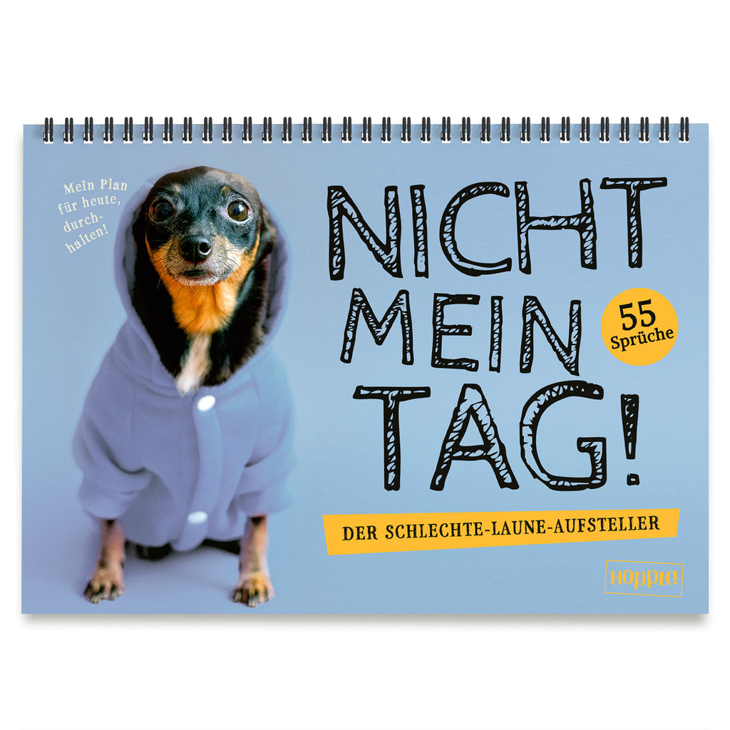 Tischaufsteller "Nicht mein Tag"