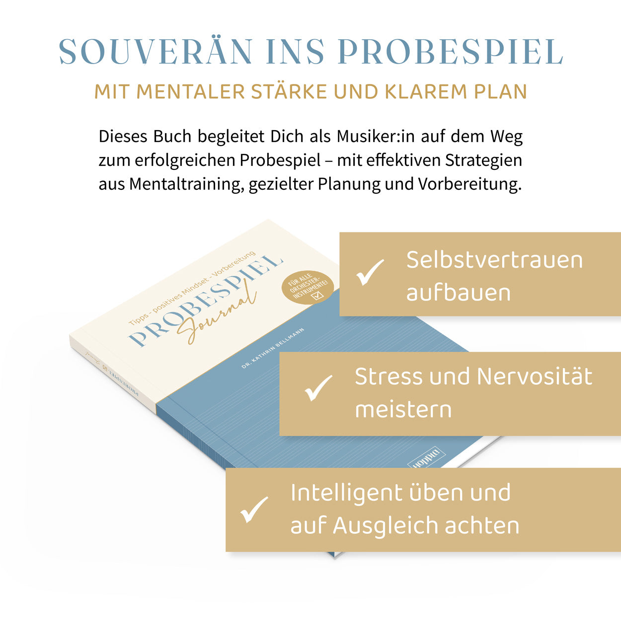 Probespiel Journal – Tipps, positives Mindset und Vorbereitung